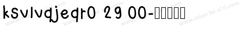 ksvlvqjeqr0 29 00字体转换